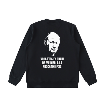 Crewneck - À la prochaine fois